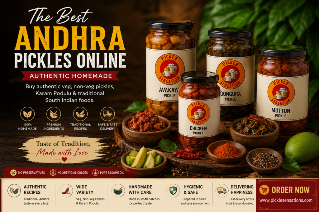 Best Andhra Pickles Online | Buy Authentic Homemade South Indian Pickles - Pickle Sensation